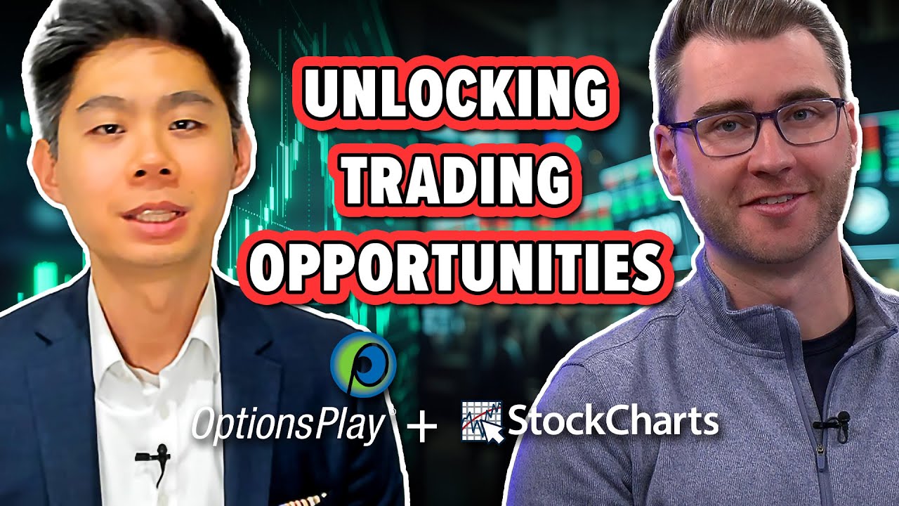 Unlock Options Trading Opportunities with StockCharts & OptionsPlay