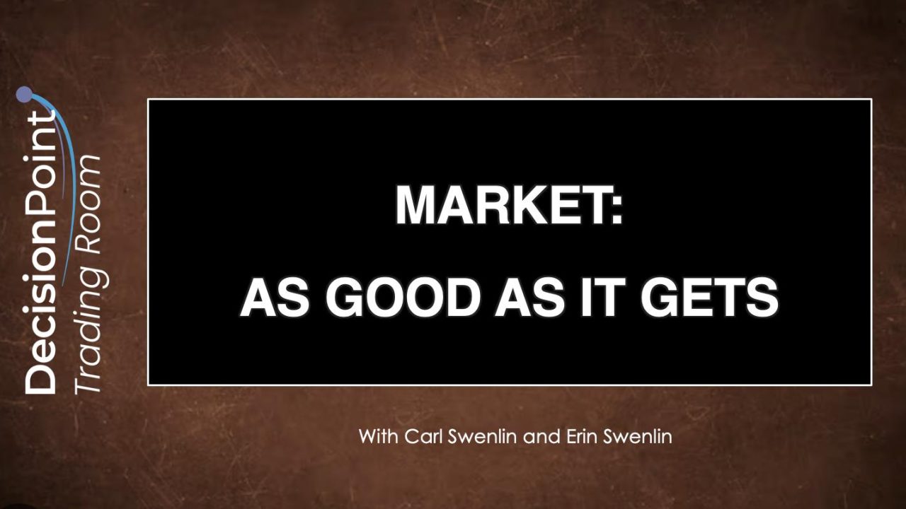 Market As Good As It Gets