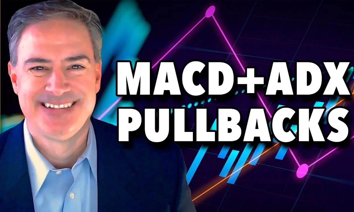 MACD + ADX: Spot the Pullbacks Worth Trading